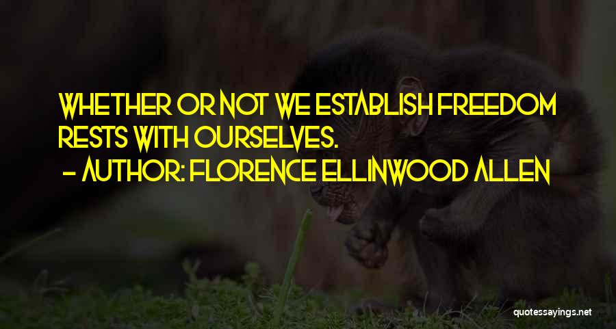 Florence Ellinwood Allen Quotes 261869