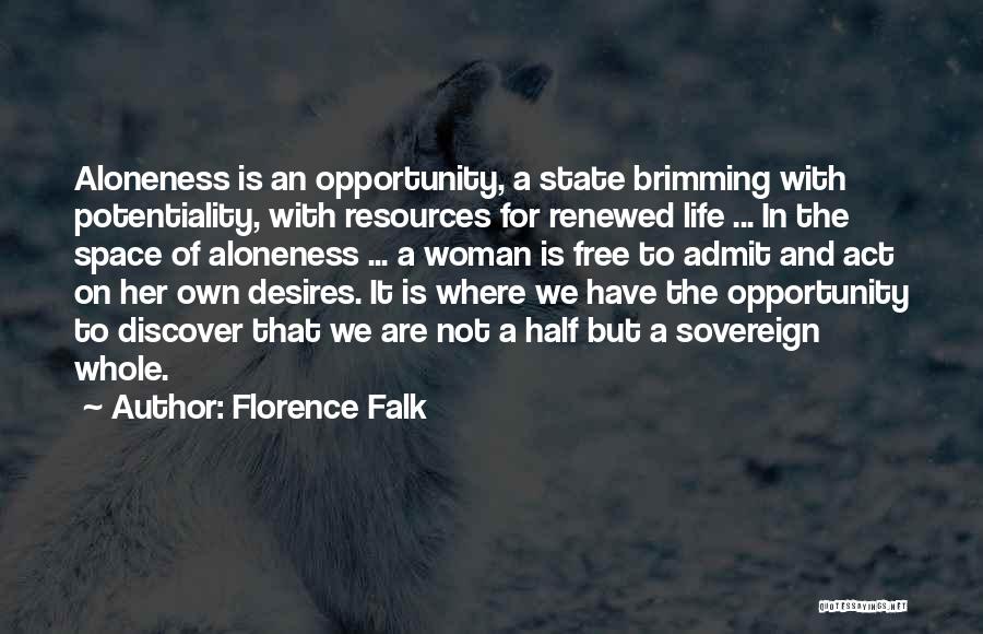 Florence Falk Quotes 1855877