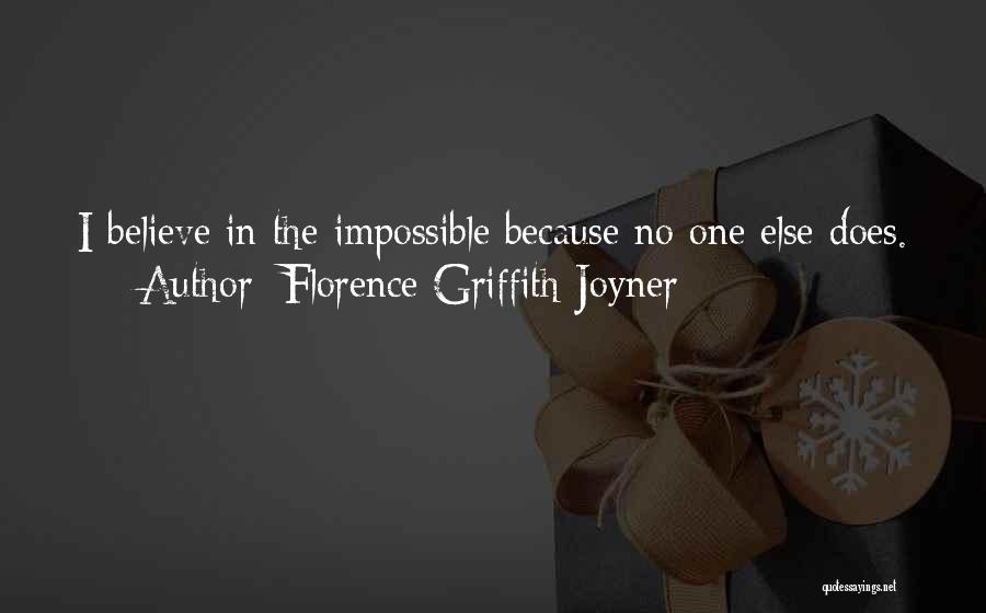 Florence Griffith Joyner Quotes 1319179