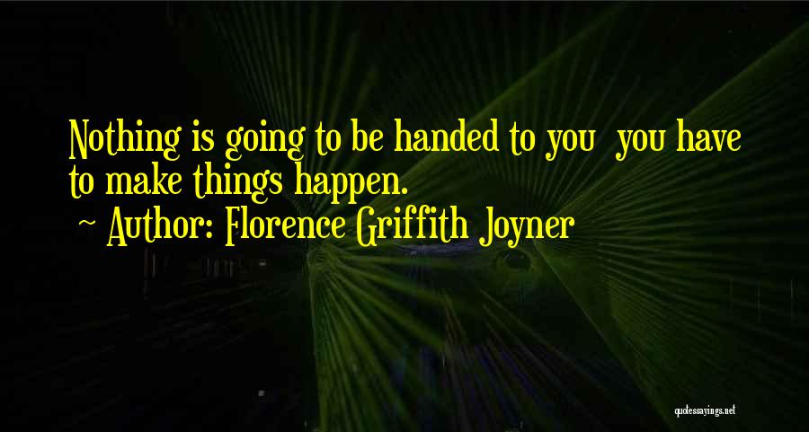 Florence Griffith Joyner Quotes 1943072