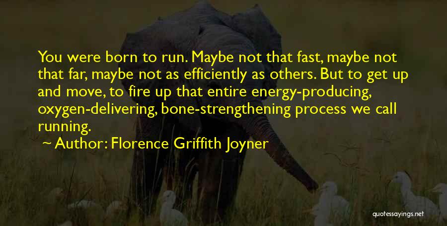Florence Griffith Joyner Quotes 2033524