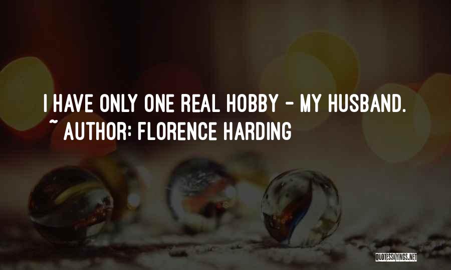 Florence Harding Quotes 1052648