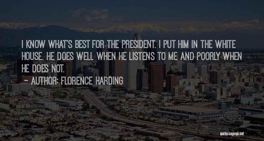 Florence Harding Quotes 1360198