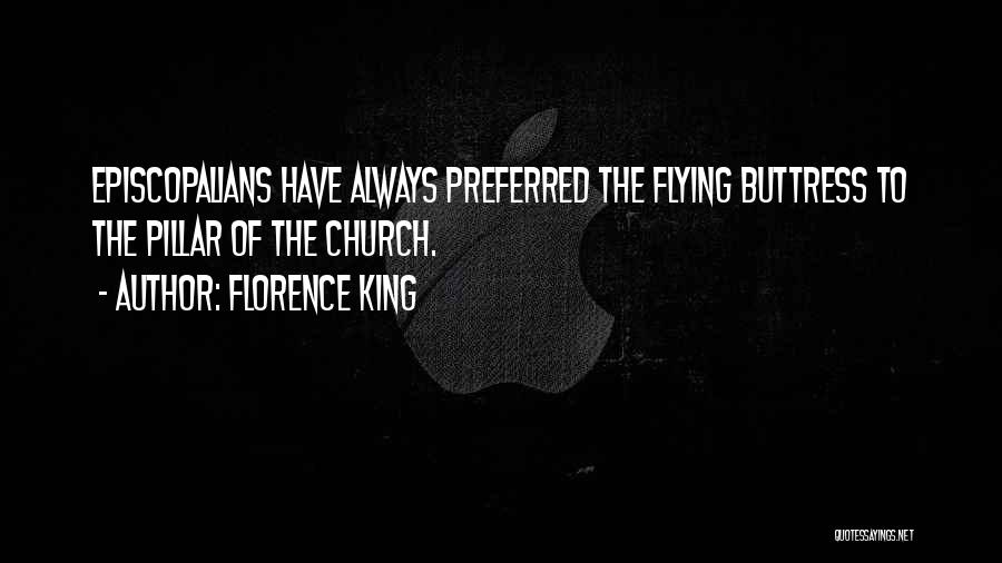 Florence King Quotes 1162245