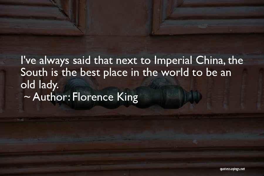 Florence King Quotes 1979015
