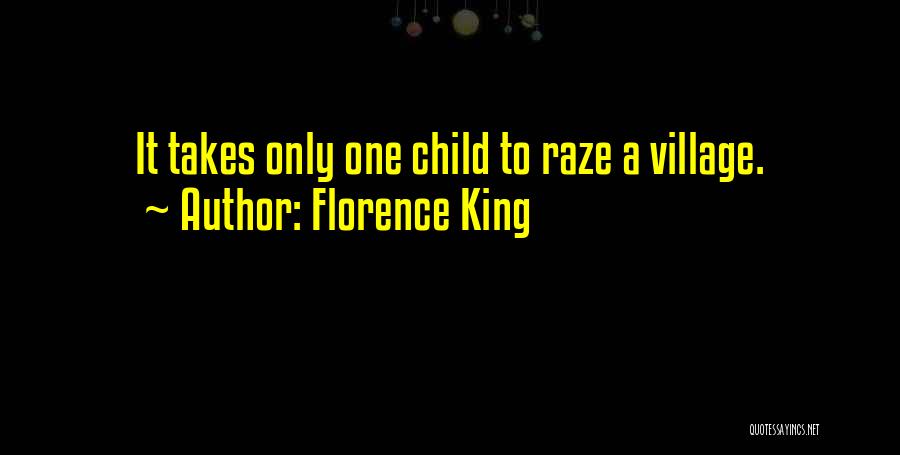 Florence King Quotes 207044