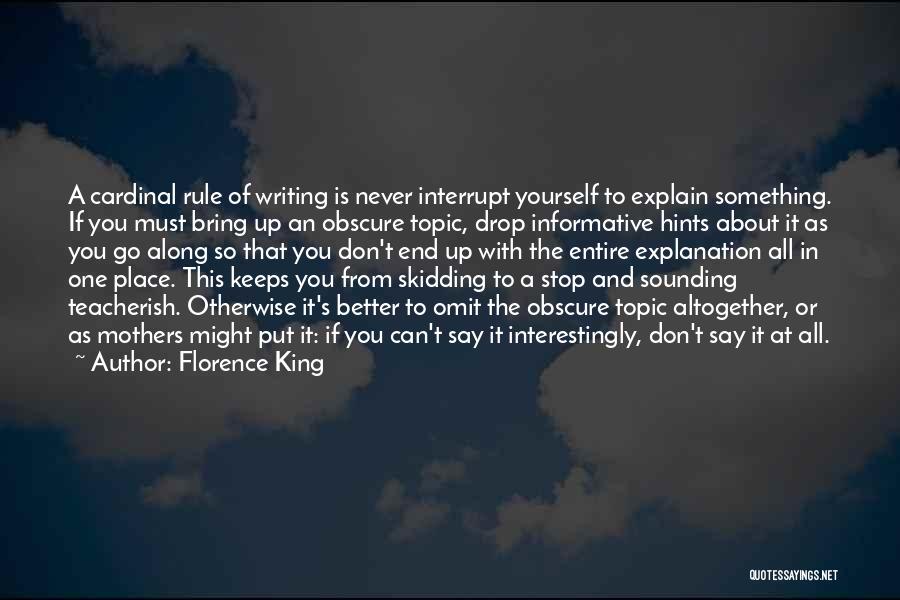 Florence King Quotes 2156787