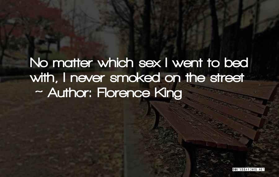 Florence King Quotes 359131