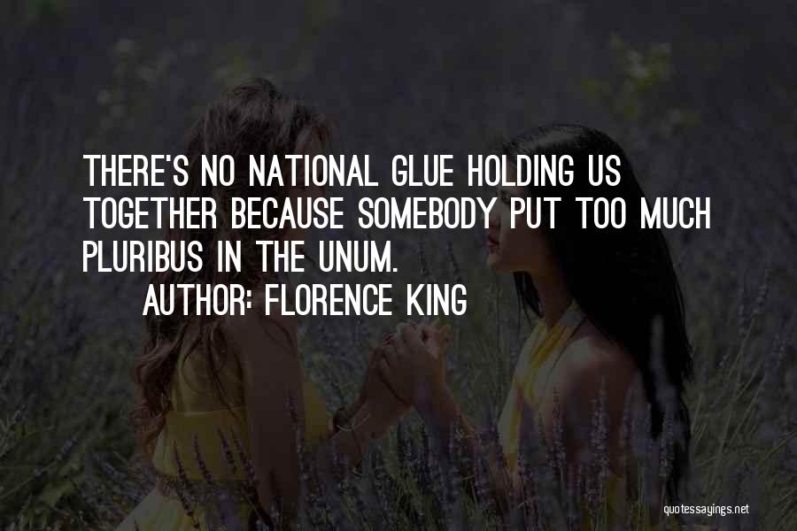 Florence King Quotes 416553