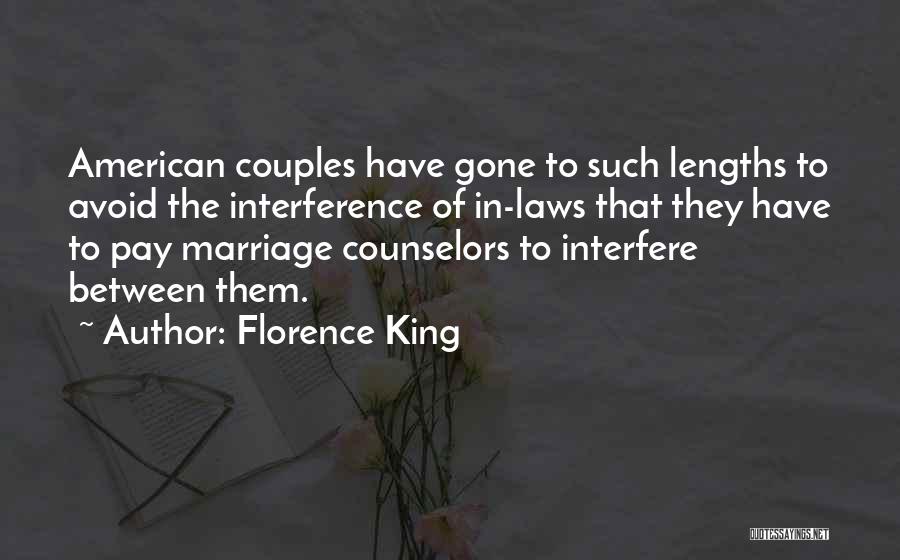 Florence King Quotes 703495