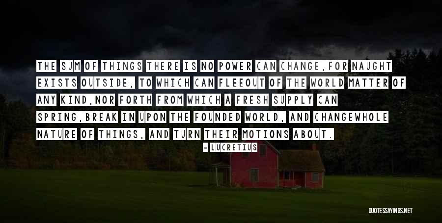 Florence Marcel Dube Quotes By Lucretius Florence Marcel Dube Quotes By Lucretius