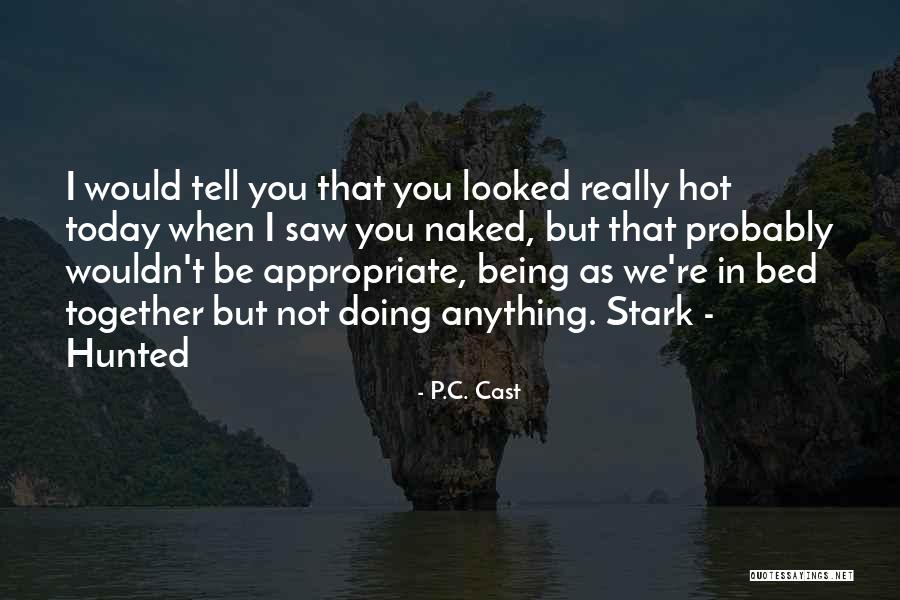 Florence Marcel Dube Quotes By P.C. Cast Florence Marcel Dube Quotes By P.C. Cast