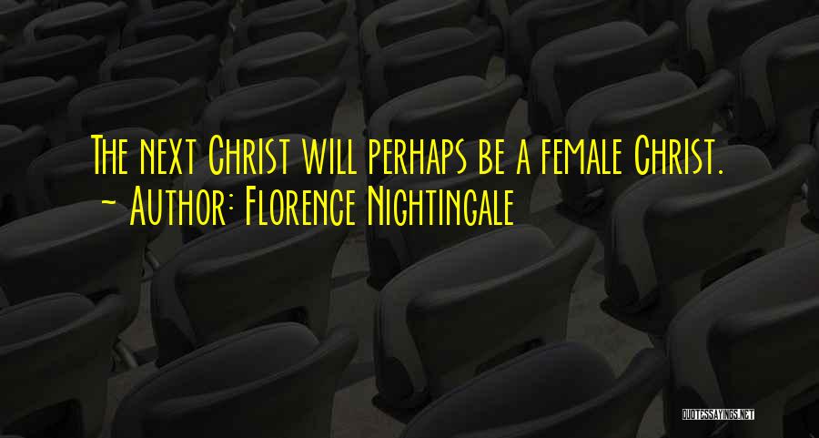 Florence Nightingale Quotes 891501