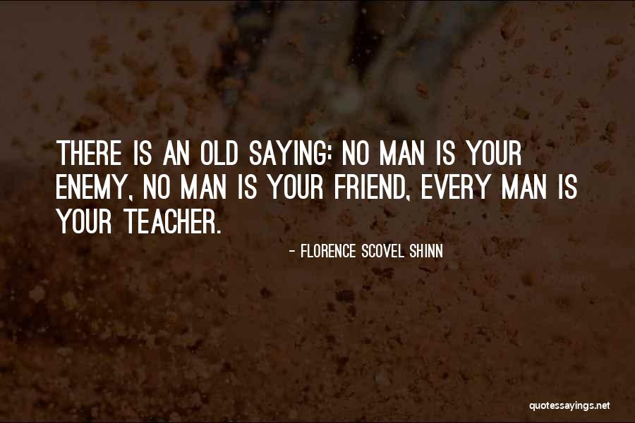 Florence Scovel Shinn Quotes 1256559