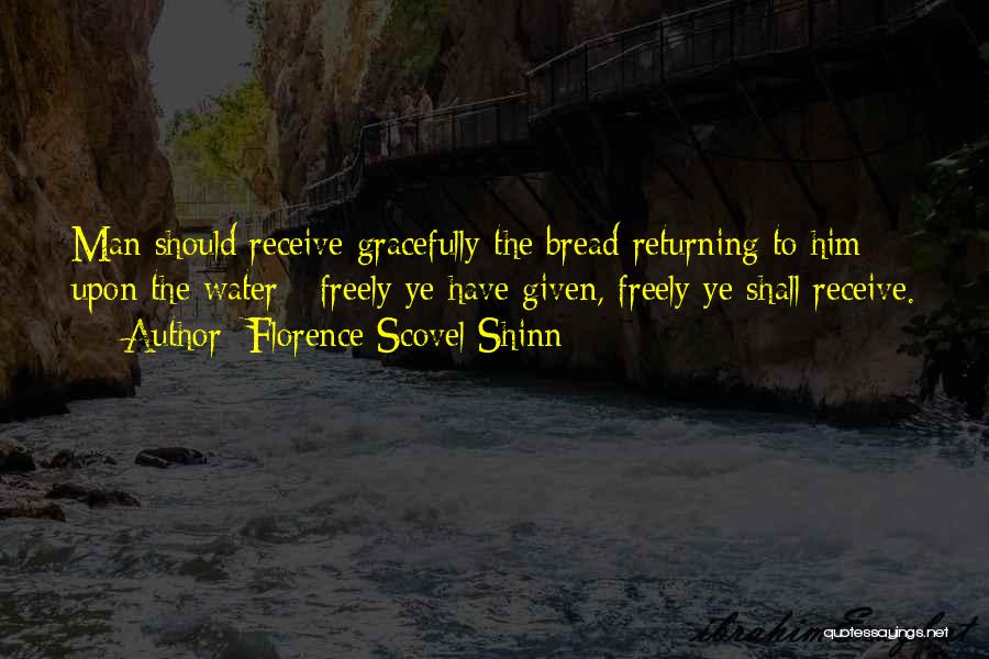 Florence Scovel Shinn Quotes 1520540