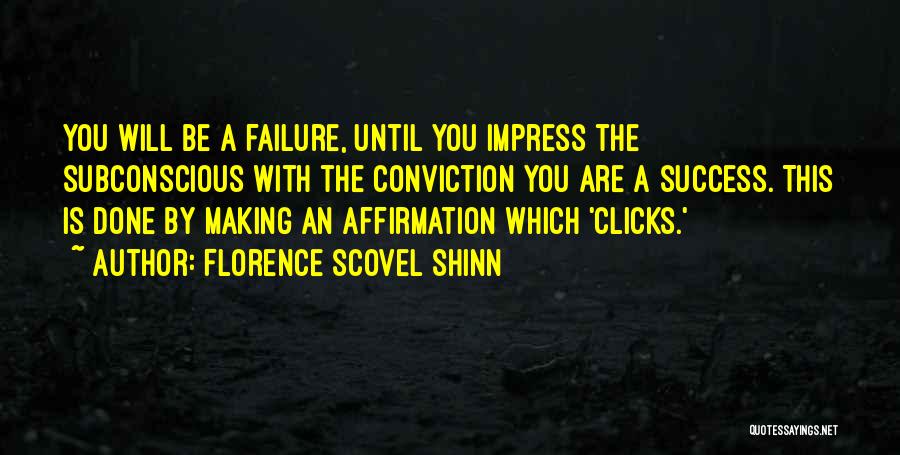 Florence Scovel Shinn Quotes 2175782