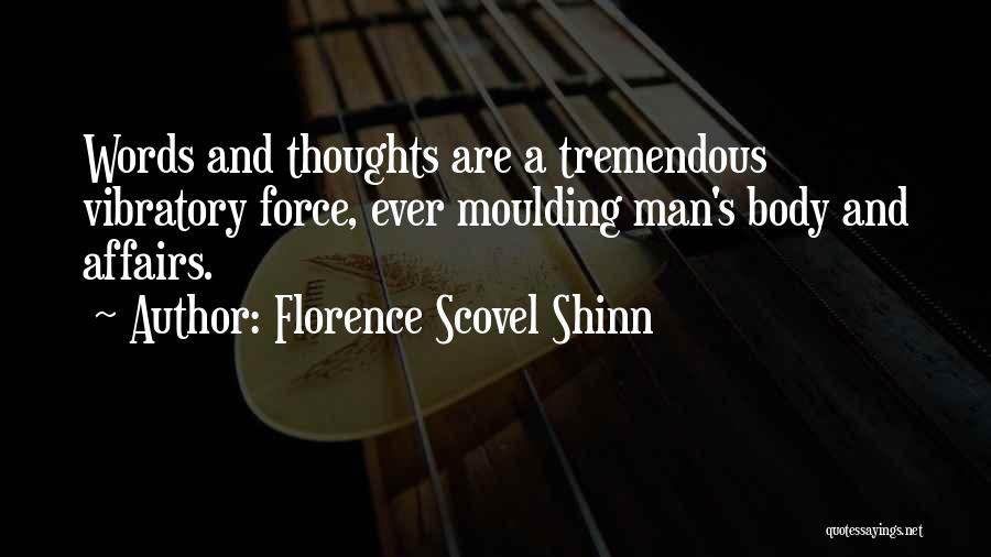 Florence Scovel Shinn Quotes 2215645