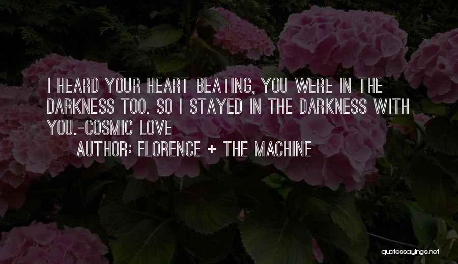 Florence + The Machine Quotes 1081467
