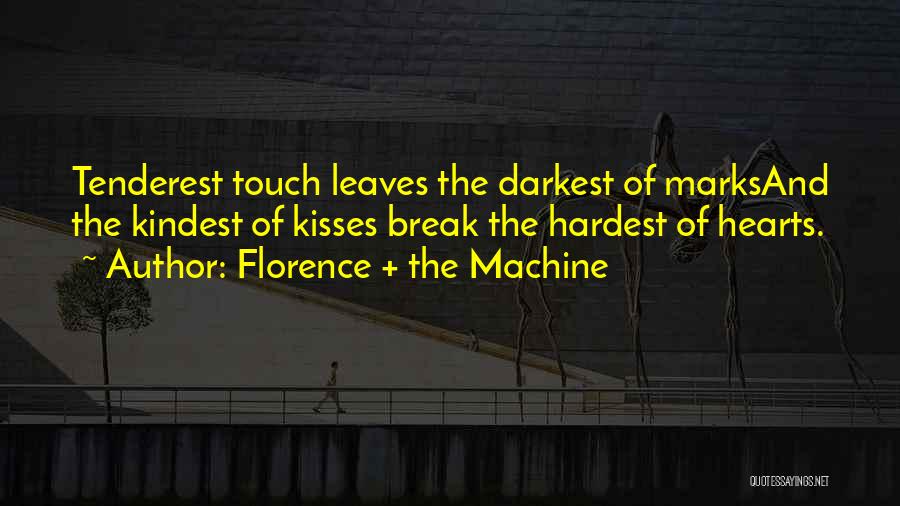 Florence + The Machine Quotes 1452710