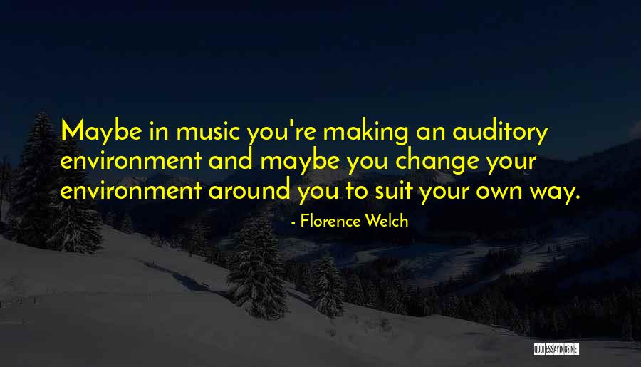 Florence Welch Quotes 1042177