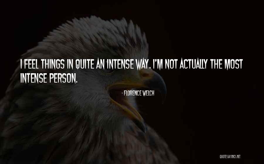 Florence Welch Quotes 1258624 Florence Welch Quotes 1258624