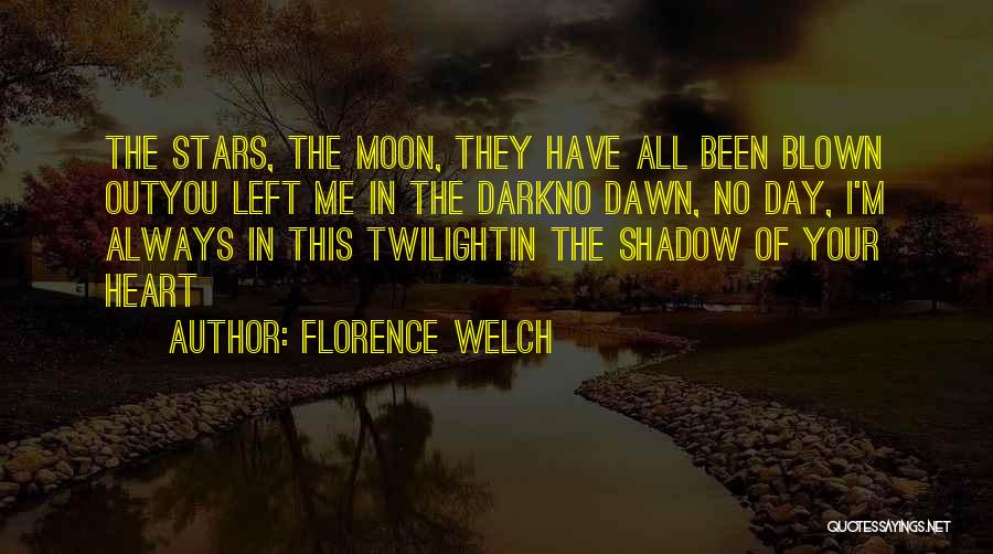 Florence Welch Quotes 2107155