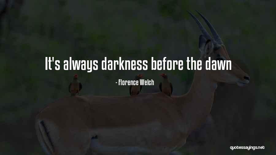 Florence Welch Quotes 494756 Florence Welch Quotes 494756
