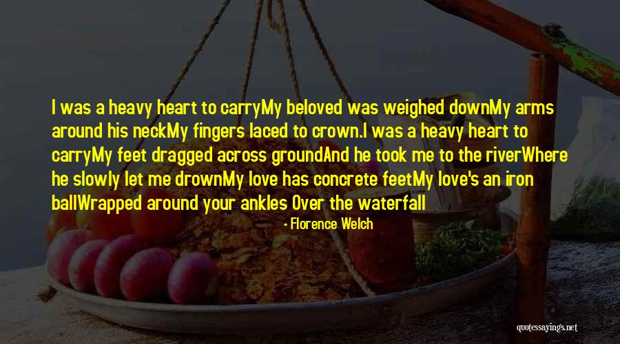 Florence Welch Quotes 750173 Florence Welch Quotes 750173