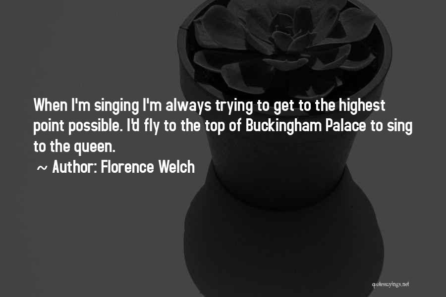Florence Welch Quotes 858668