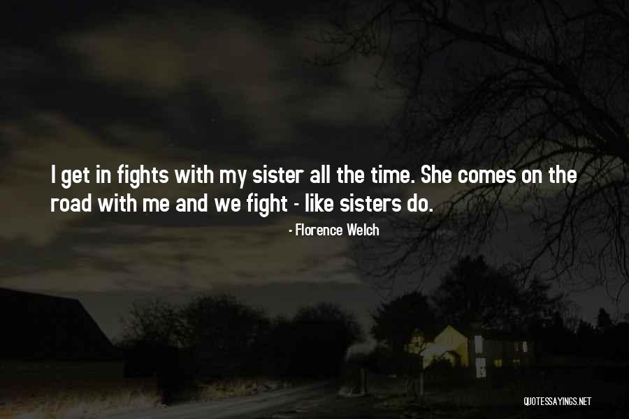 Florence Welch Quotes 861996 Florence Welch Quotes 861996