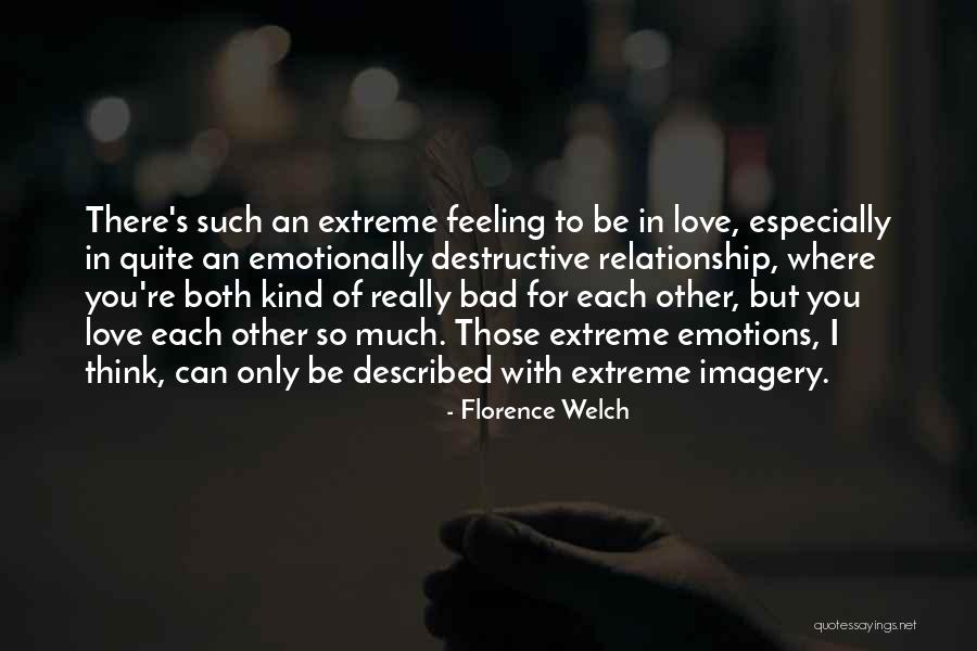 Florence Welch Quotes 966332