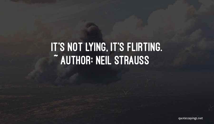 Florennes Quotes By Neil Strauss