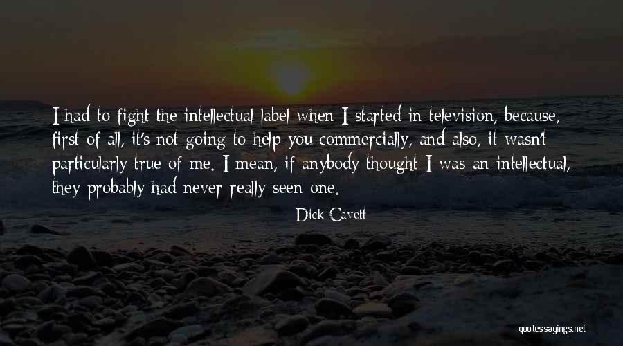 Florentina Quotes By Dick Cavett Florentina Quotes By Dick Cavett