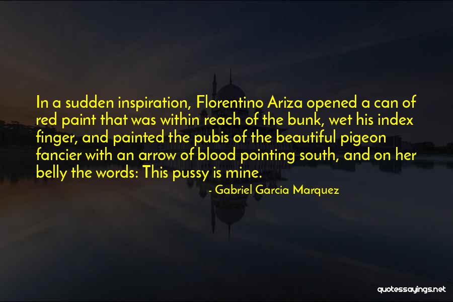 Florentino Ariza Quotes By Gabriel Garcia Marquez Florentino Ariza Quotes By Gabriel Garcia Marquez