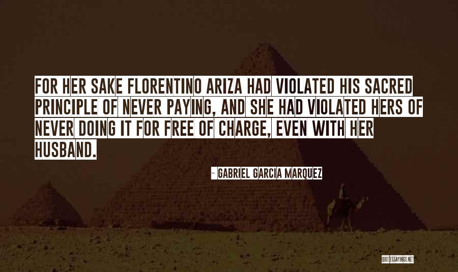 Florentino Quotes By Gabriel Garcia Marquez Florentino Quotes By Gabriel Garcia Marquez