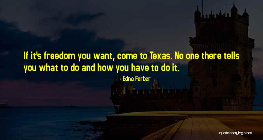 Florentynas Fresh Quotes By Edna Ferber Florentynas Fresh Quotes By Edna Ferber