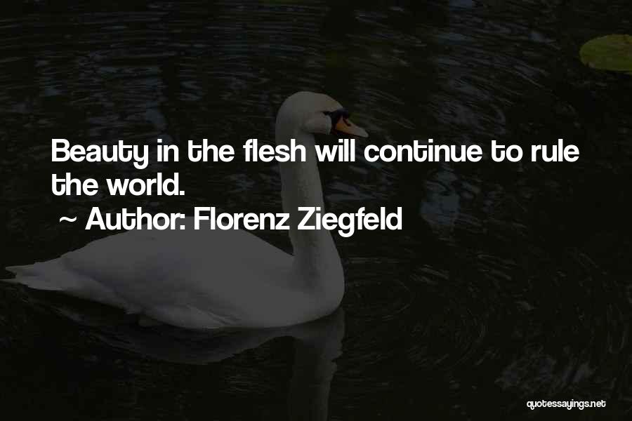 Florenz Ziegfeld Quotes 1106874