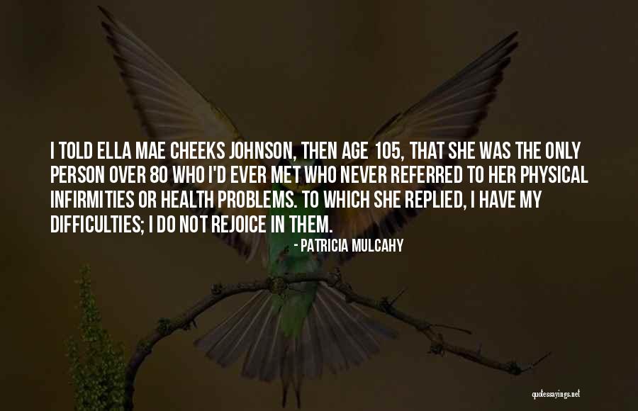 Floresans Quotes By Patricia Mulcahy Floresans Quotes By Patricia Mulcahy