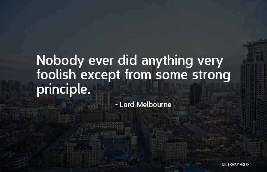 Florestas Tropicais Quotes By Lord Melbourne Florestas Tropicais Quotes By Lord Melbourne