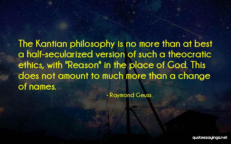 Florice Hoffman Quotes By Raymond Geuss Florice Hoffman Quotes By Raymond Geuss