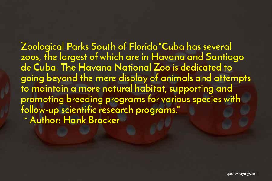 Florida History Quotes By Hank Bracker