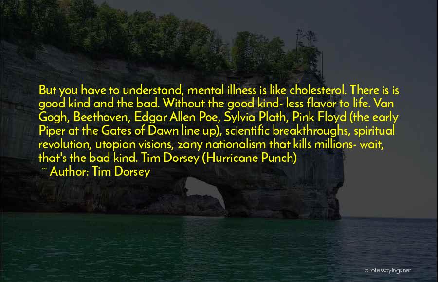 Florida Life Quotes By Tim Dorsey