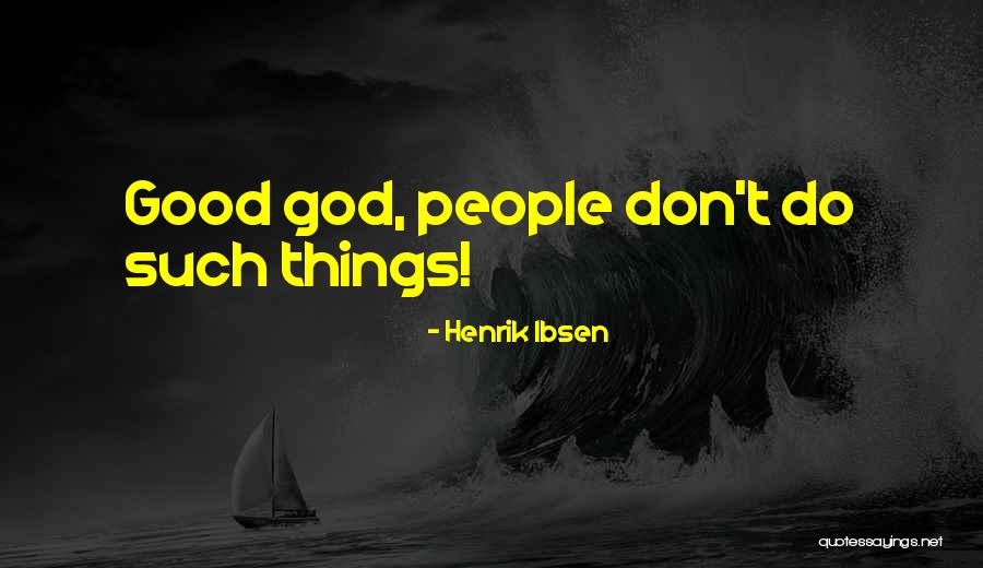 Florida Living Quotes By Henrik Ibsen Florida Living Quotes By Henrik Ibsen