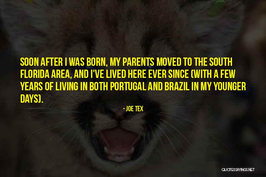 Florida Living Quotes By Joe Tex Florida Living Quotes By Joe Tex
