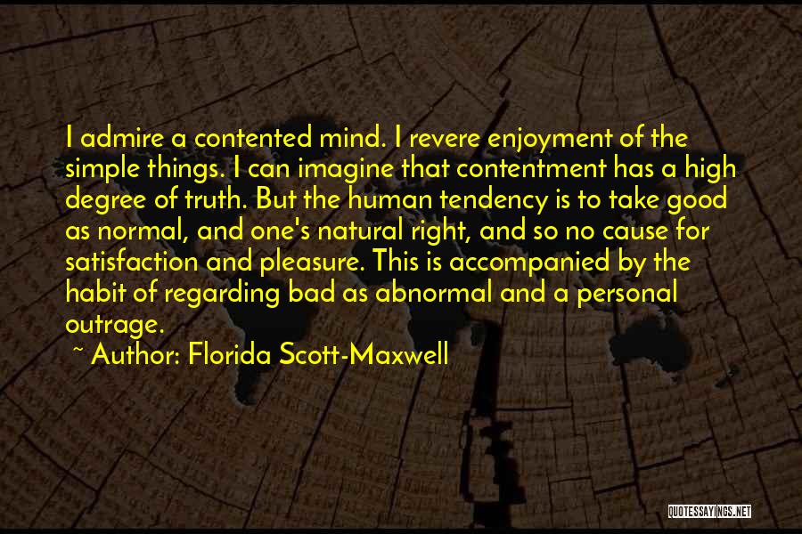 Florida Scott-Maxwell Quotes 1362666