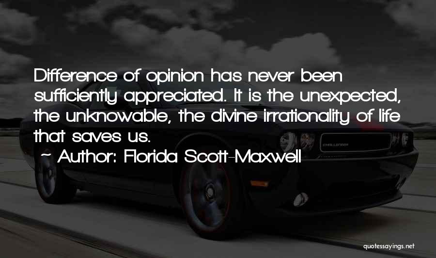 Florida Scott-Maxwell Quotes 1881539