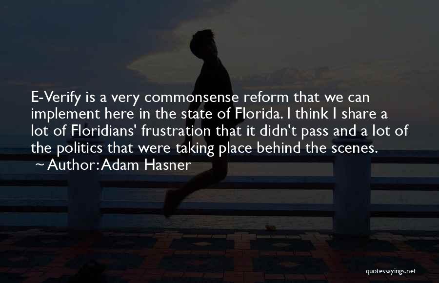 Florida State Quotes By Adam Hasner