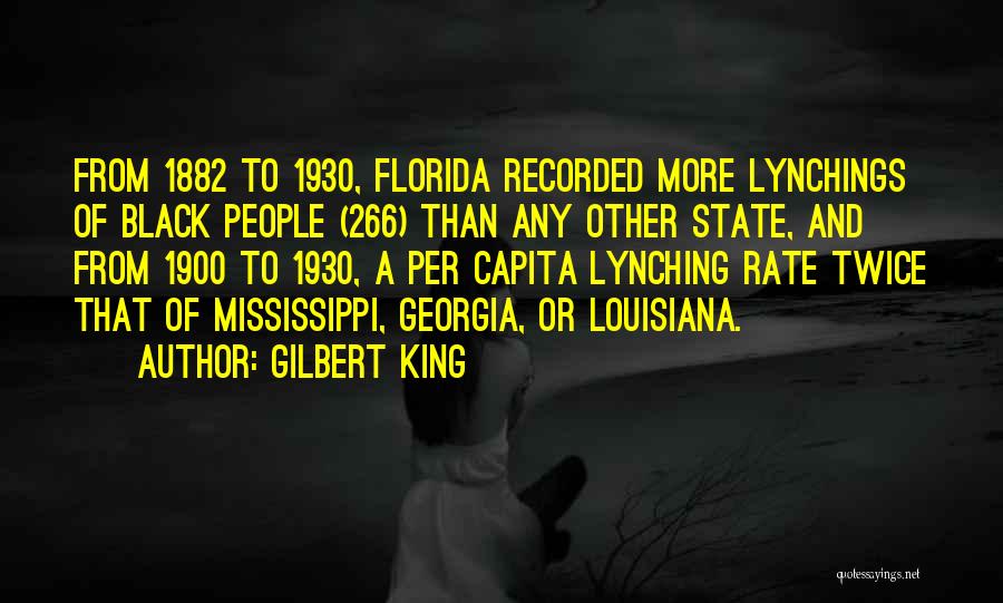 Florida State Quotes By Gilbert King