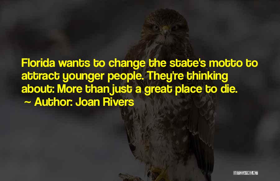 Florida State Quotes By Joan Rivers