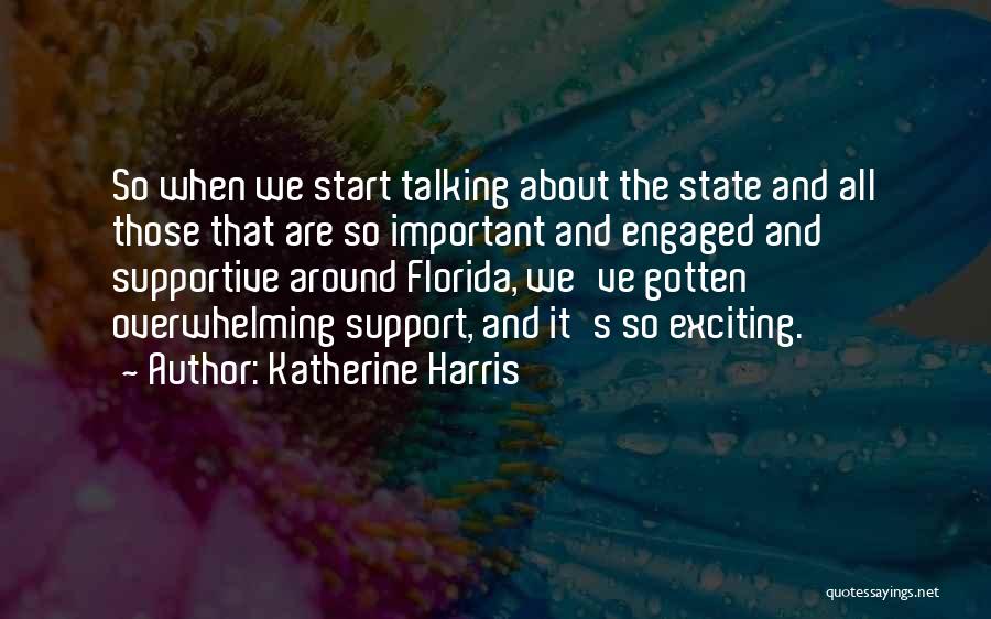 Florida State Quotes By Katherine Harris